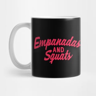 Empanadas and Squats Mug